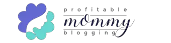 Profitable Mommy Blogging